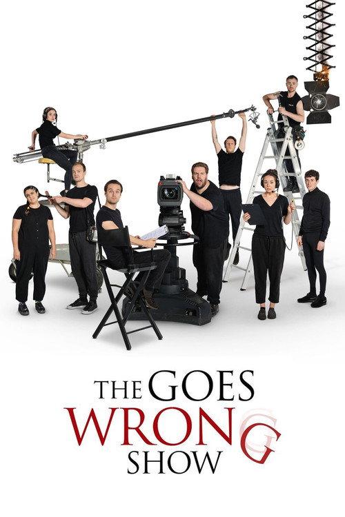 The Goes Wrong Show