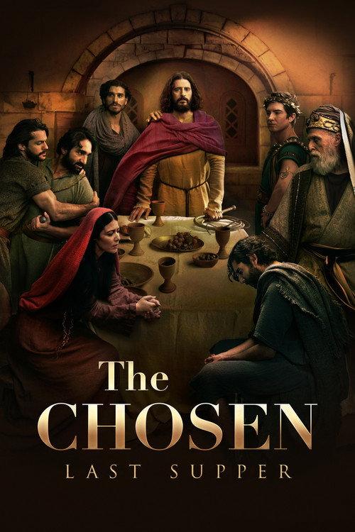 The Chosen: Last Supper