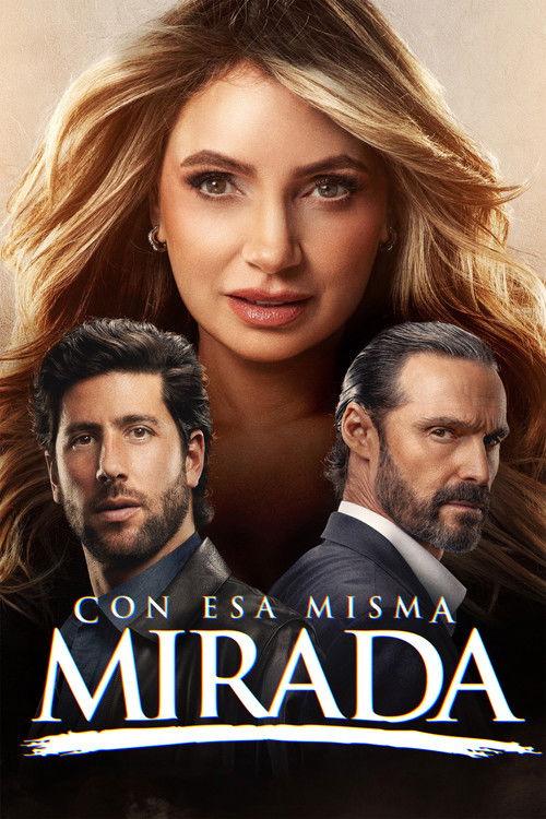 Con esa misma mirada