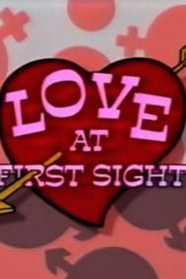Love at First Sight