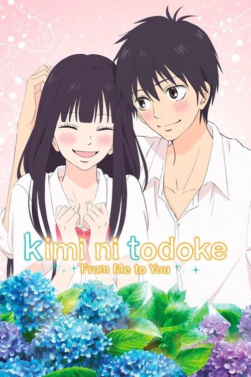 From Me to You: Kimi ni Todoke